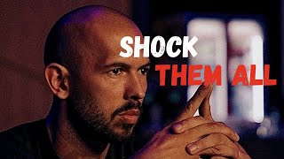 SHOCK THEM ALL  Motivational Speech Andrew Tate [upl. by Taddeo]