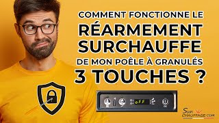 Comment fonctionne le réarmement surchauffe de mon poêle à granulés 3 touches [upl. by Glennon]