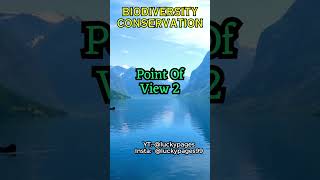 273 Biodiversity Conservation  Point of View Paradox Series  luckypages shorts motivation pov [upl. by Arihsat730]