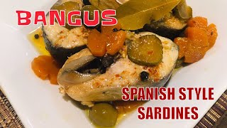 BANGUS SPANISH STYLE SARDINES [upl. by Ecirpak]