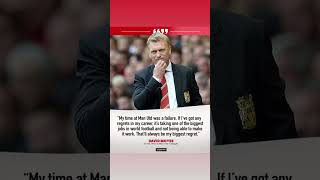 David moyes regrets Manchester United in his career makemefamous news foryou premierleague [upl. by Yraccaz]