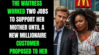 THE WAITRESS WORKED TWO JOBS TO SUPPORT HER MOTHER UNTIL A NEW MILLIONAIRE CUSTOMER PROPOSED TO HER [upl. by Rooke]