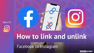 How to link and unlink Facebook to Instagram [upl. by Crissie]