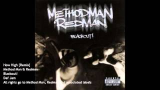 How High RemixClean  Method Man amp Redman [upl. by Sharla400]