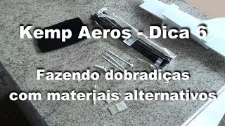 Kemp Aeros dica 6  Como construir e instalar as dobradiças no seu aeromodelo [upl. by Ellary618]