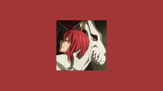 the ancient magus bride  here slowed  reverb [upl. by Cailly]