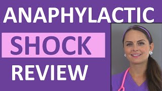 Anaphylactic Shock Anaphylaxis Treatment Nursing Interventions Symptoms NCLEX [upl. by Quiteria947]