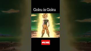 Goku is Goku goku dbzgoku dragonball dbz shorts foryou trending [upl. by Fanechka]