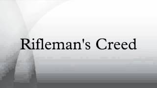 Riflemans Creed [upl. by Oicul]