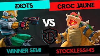 STOCKLESS 43 Winner Semi  Exots Fox vs Croc Jaune Bowser [upl. by Batista]