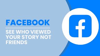 How To See Who Viewed Your Facebook Story Not Friends EASY 2024 [upl. by Cupo]