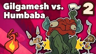 Gilgamesh vs Humbaba  Bronze Age Mesopotamian Myths  Extra Mythology  Part 2 [upl. by Whittemore]