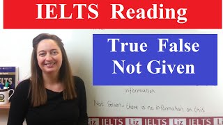 IELTS Reading Tips True False Not Given [upl. by Berkeley]