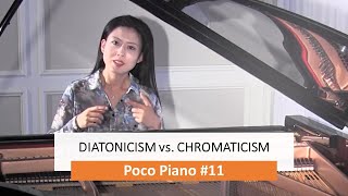 11 Diatonicism vs Chromaticism [upl. by Ellenehs]