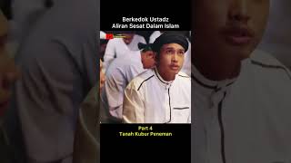 Part 4 Berkedok Ustadz Demi Aliran Sesat shorts [upl. by Eppilihp56]