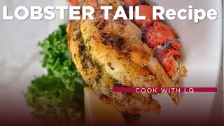 How to cook Lobster Tail in oven ● Best way to cook Lobster Tail [upl. by Molini305]