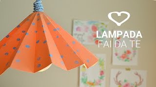 Tutorial Come realizzare una lampada di carta fai da te  La Figurina [upl. by Esmeralda]