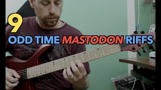 9 Odd Time Mastodon Riffs [upl. by Chadbourne]