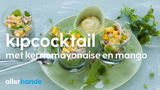 Kipcocktail maken met kerriemayonaise en mango  Recept  Allerhande [upl. by Manton]