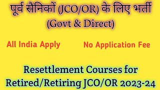 JOBS FOR EX SERVICEMAN SEP 2023 II RESETTLEMENT COURSES FOR RETIRED  RETIRING JCO OR 202324 [upl. by Liv]