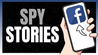 How to See Someones Facebook Story Without Them Knowing Stories Secretly 2024 [upl. by Nysila]