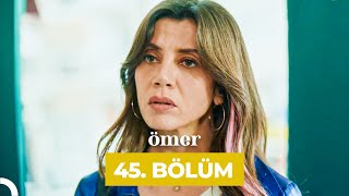 Ömer Dizisi 45 Bölüm [upl. by Emse]