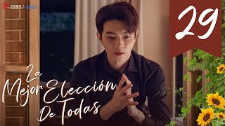 【SUB ESPAÑOL】 ▶Drama La Mejor Elección De Todas  Best Choice Ever  承欢记 Episodio 29 [upl. by Yentruok]