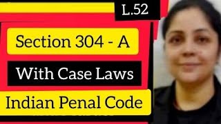 Section 304A IPC  Causing death by negligence section304AIPC ipclecture [upl. by Refinney250]