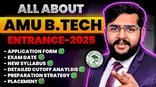 AMU BTECH 2025 Application form  Exam date amp AMU Btech 2025 cut off  Everything About AMU AMUEEE [upl. by Ititrefen615]