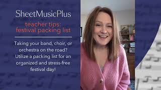 Sheet Music Plus Teacher Tips  Festival Packing List [upl. by Chui]