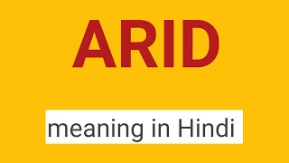 arid meaning in hindi  arid ka matlab kya hota hai  vocabulary [upl. by Ahsenit]