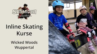 Neue Inline Skating Kurse für Kinder und Erwachsene  Jetzt anmelden  Wicked Woods Wuppertal [upl. by Pollerd903]