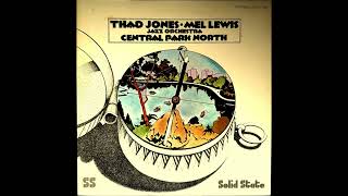 Thad Jones  Mel Lewis Jazz Orchestra  Central Park North [upl. by Harmonia]