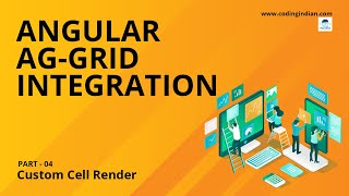 Angular 13  AgGrid Integration  04  Custom Cell Render  codingindiancom [upl. by Mera]