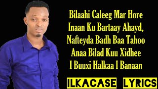 Zakariye Kobciye Hees Cusub Qiso Dhab Ah Nolol Cusub Ii Bilow Lyrics 2019 [upl. by Grega]