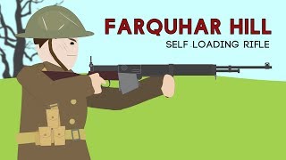 Farquhar Hill SelfLoading Rifle [upl. by Yunfei]