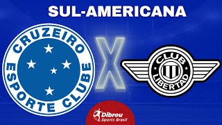 CRUZEIRO X LIBERTAD AO VIVO SULAMERICANA DIRETO DO MINEIRÃO  QUARTAS DE FINAL  NARRAÇÃO [upl. by Karylin743]