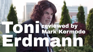 Toni Erdmann reviewed by Mark Kermode [upl. by Gabbey]