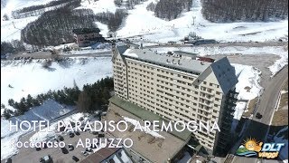 HOTEL PARADISO AREMOGNA  Roccaraso  ABRUZZO [upl. by Marigolda]