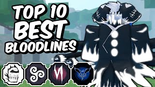 Top 10 BEST Shinobi Life 2 Bloodlines [upl. by Ulund]