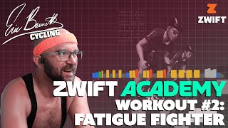 Zwift Academy 2023 Workout 2  Fatigue Fighter [upl. by Eseuqcaj]