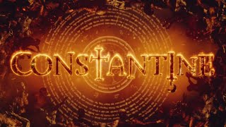 NBC Constantine Main Theme Extended suite Half Hour [upl. by Snapp]