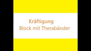 Kräftigung Muskelaufbau mit Therabänder [upl. by Niak906]