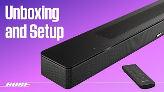 Bose Smart Soundbar – Unboxing and Setup [upl. by Irdua]