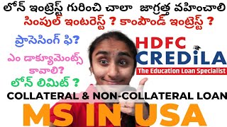 HDFC CREDiLA Abroad Education Loan with amp without collateral with coapplicant  MS in USA  Telugu [upl. by Kumar]