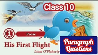 His first flight class 10  Paragraph Question  Common paragraph [upl. by Viviyan403]