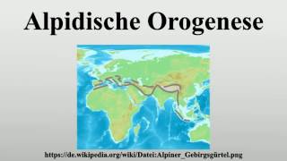 Alpidische Orogenese [upl. by Ettennod]