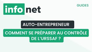 Autoentrepreneur  comment se préparer au contrôle de l’URSSAF  aide lexique tuto explication [upl. by Ferguson]