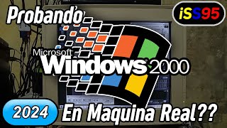 Probando Windows 2000 en 2024 [upl. by Ahsikat]