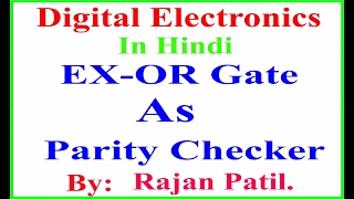 ExOr gate as parity checker Concept of ODD and EVEN parity [upl. by Sirac]